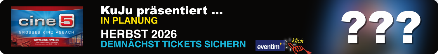 KuJu im Wiedtal präsentiert ???